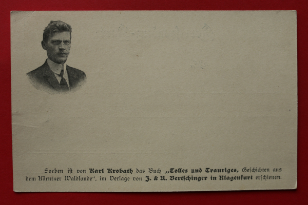AK Karl Krobath Klagenfurt / 1900 / Werbung / Buch Tolles und Trauriges Geschichten aus dem Kärntner Waldlande / Kärnten